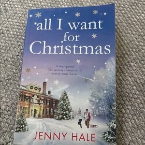 All I Want for Christmas Book by Jenny Hale